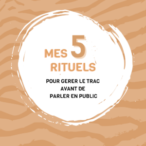 5 rituels pour gérer le trac avant de parler en public